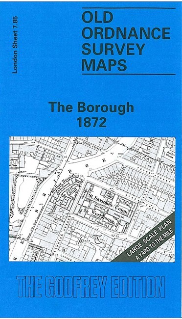 The Borough 1872 London Large Scale Sheet 7.85