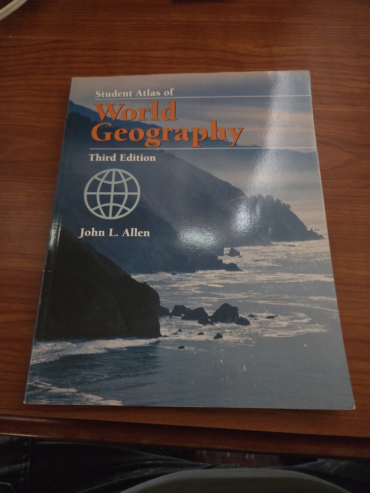 Student Atlas Ser.: Student Atlas of World Geography by John L. Allen (2002,…