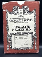 Ordnance Survey Map Doncaster & Wakefield Sheet 22 Reprint Of 1st Edition