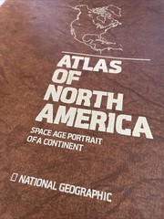 Atlas Of North America National Geographic 1985 Space Age Portrait Of Continent