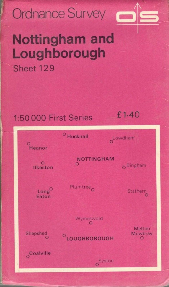 NOTTINGHAM LOUGHBOROUGH No 129 1974 39769 1.500 000 First Series Ord Survey Map