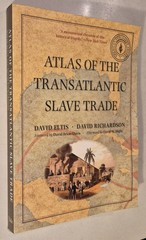 Atlas of the Transatlantic Slave Trade (The Lewis Walpole Series in Eighteenth..