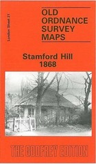 Stamford Hill 1868: London Sheet 021.1 (Old O.S. Maps of London), Pracy, David,
