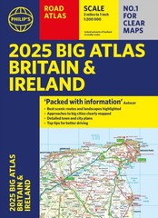 2025 Philip’s Big Road Atlas of Britain & Ireland by Philip’s Maps
