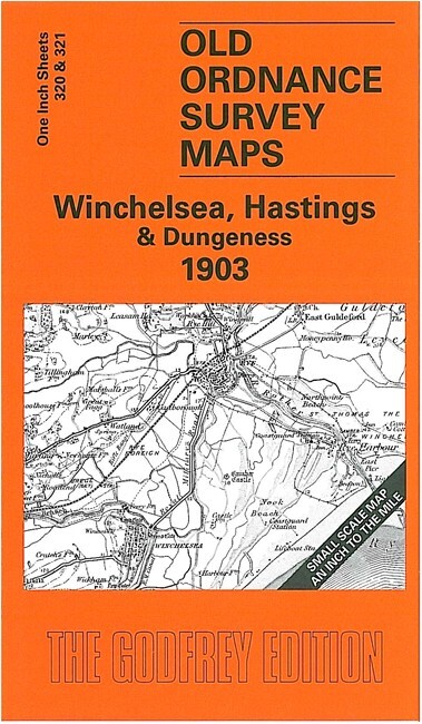 Winchelsea, Hastings & Dungeness 1903 One Inch Sheet 320 by Tony Painter