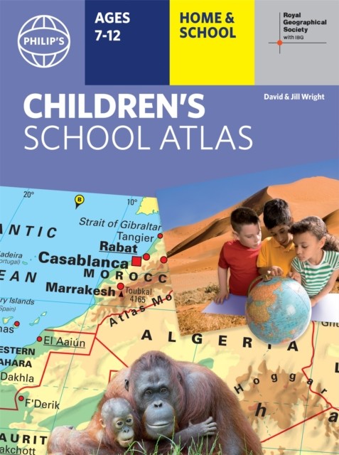 Philip’s RGS Children’s School Atlas: 16th Edition by David Wright HARDBACK