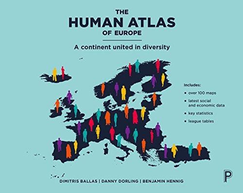 The Human Atlas of Europe: A Continent United in Diversity – Dimitris Ballas