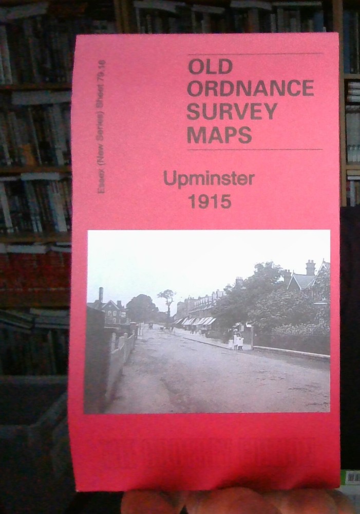 MAP OF Upminster 1915 Essex Sheet 79.16 by Alan Godfrey NEW 9781787210257