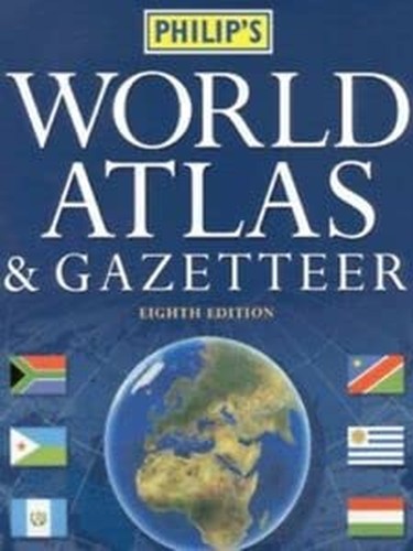 Philip’s World Atlas and Gazetteer (World Atlas) by Philip’s Hardback Book The