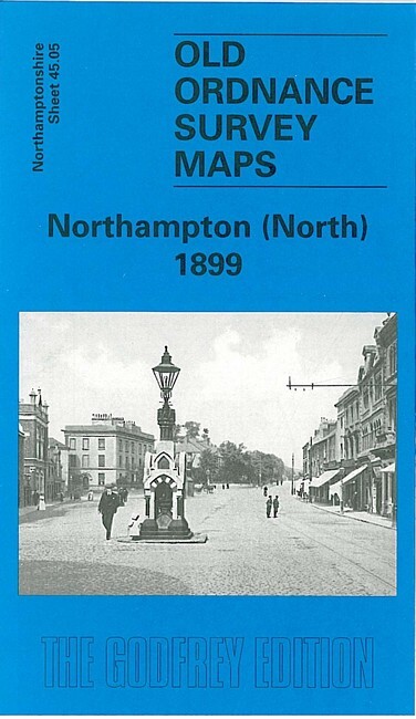 Northampton or Northampton (North) 1899 Northants Sheet 45.05 or 45.09