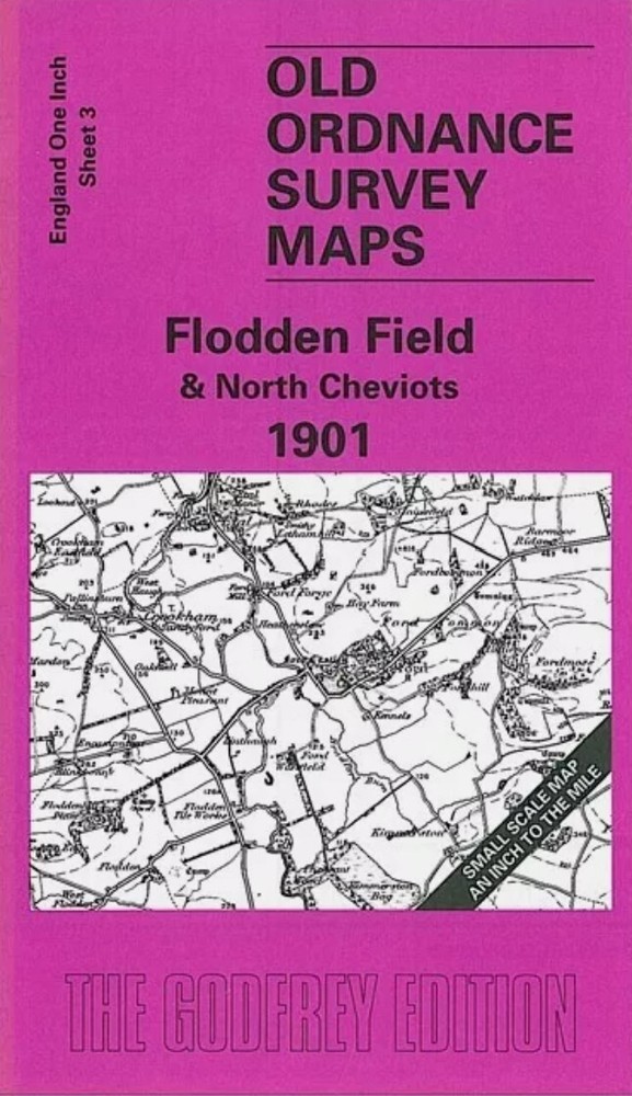MAP OF Flodden Field & North Cheviots 1901 One Inch Sheet 3 by John Griffiths