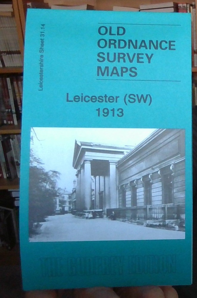 MAP OF Leicester SW 1913 LEICSTERSHIRE SHEET 31.14 NEW 9781787216495