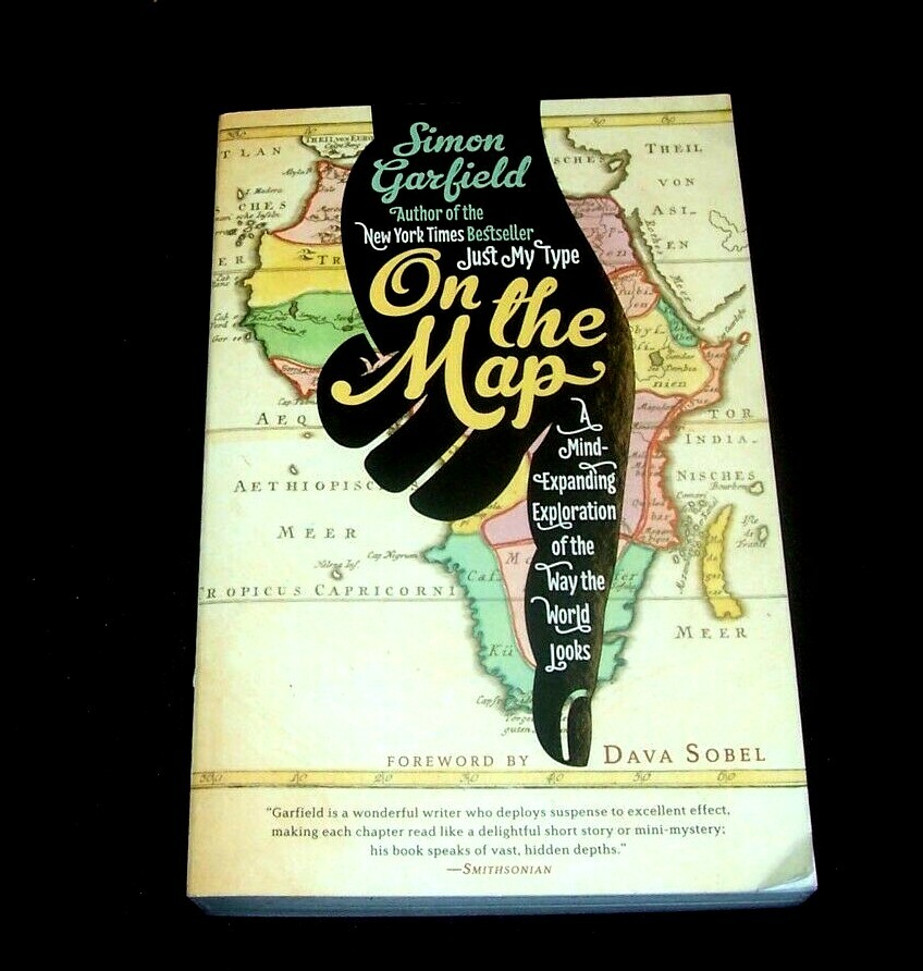 On the Map : A Mind-Expanding Exploration of the Way the World (PB 9781592407804