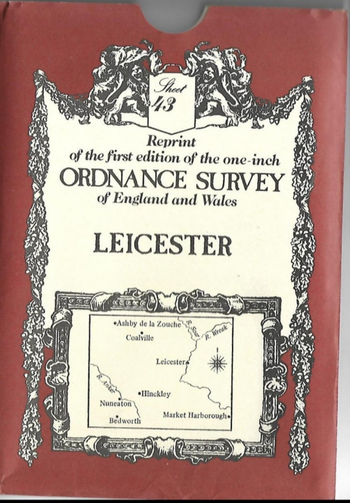 Ordnance Survey One Inch First Edition Reprint Map LEICESTER SHEET 43