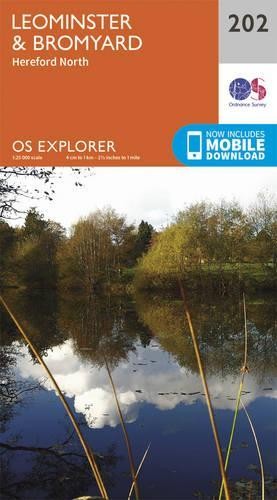 OS Explorer Map (202) Leominster and Bromyard by Ordnance Survey Book The Fast