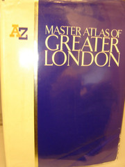 A-Z Master Atlas of Greater London 1991 H/B
