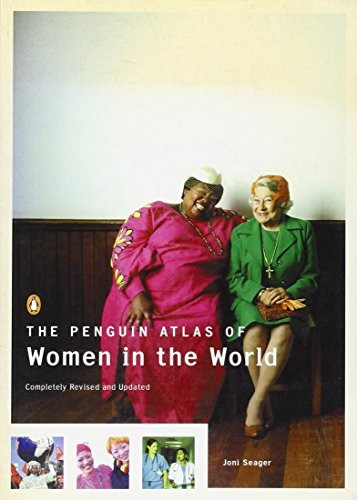THE PENGUIN ATLAS OF WOMEN IN THE WORLD: COMPLETELY By Joni Seager **Excellent**