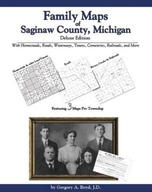 Genealogy Family Maps Saginaw County Michigan
