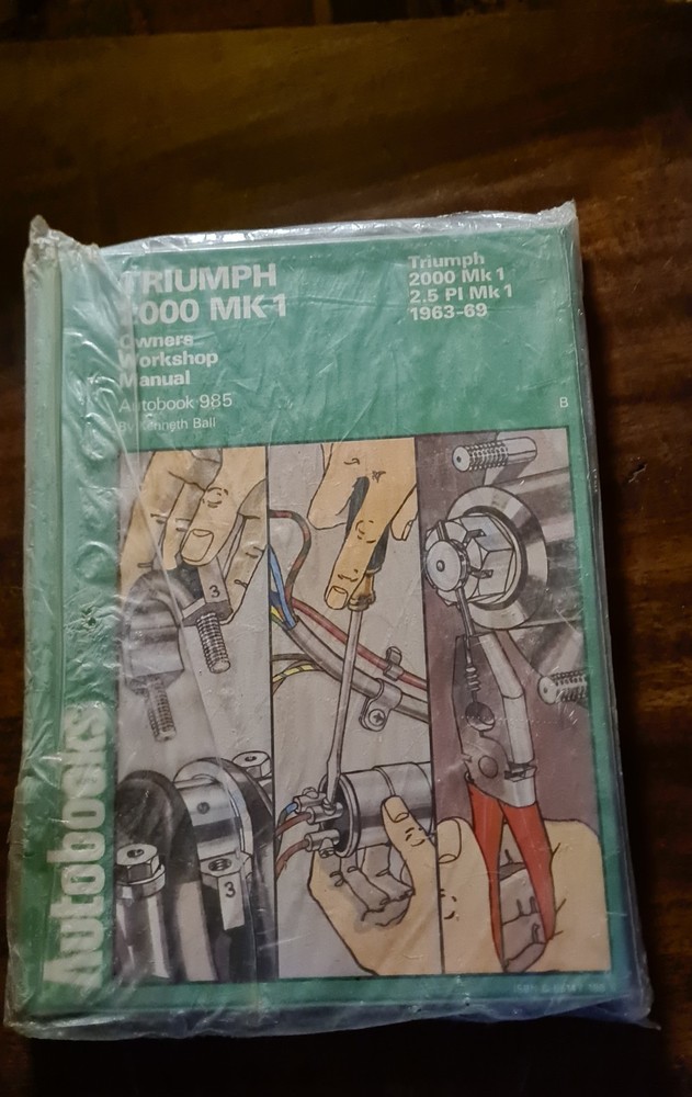 Triumph 2000 Mk.I and 2.5 Pl Mk1 1963-69 Autobook 985 – NOS – SEALED- k Ball