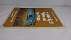HISTORICAL ATLAS OF KANSAS By Homer E. Socolofsky & Huber Self 1989