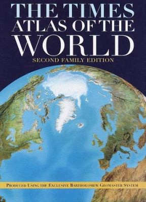 The Times Atlas of the World, Second Family Edition by Times Books