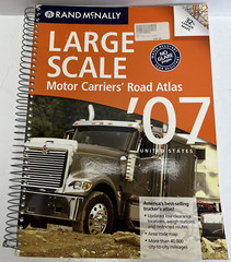 RAND MCNALLY LARGE SCALE MOTOR CARRIERS TRUCKER’S ROAD ATLAS 2007