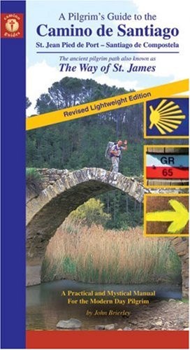 A Pilgrim’s Guide to the Camino De San… by Brierley, John Paperback / softback