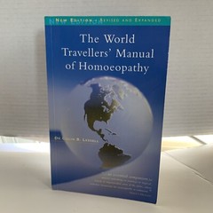 The World Travellers’ Manual of Homoeopathy By Dr. Colin B. Lessell