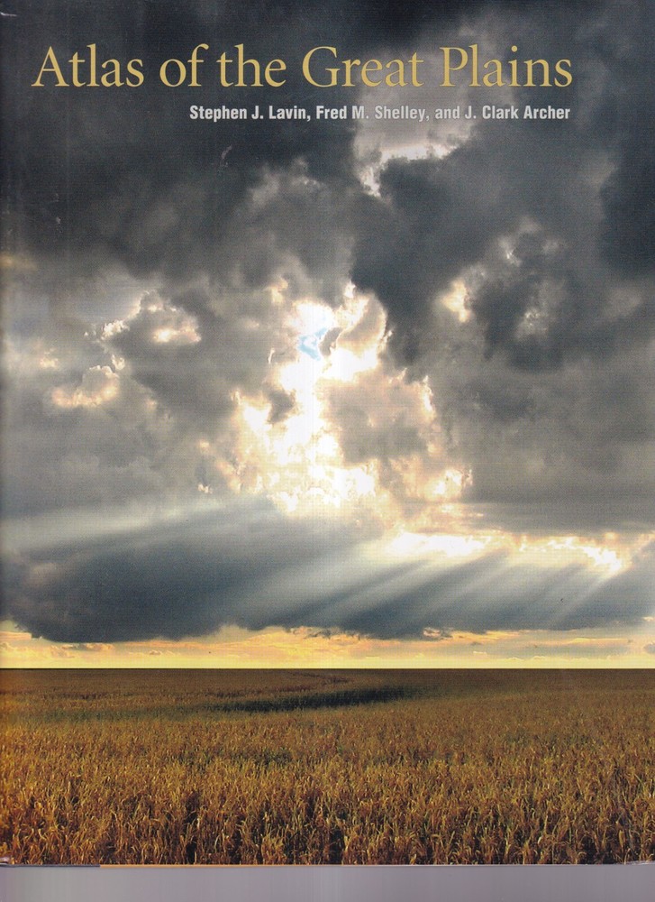 ATLAS OF THE GREAT PLAINS (2011 Hardcover){F5}