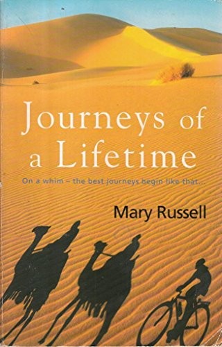 Journeys of a Lifetime by Russell, Mary Book The Fast Free Shipping