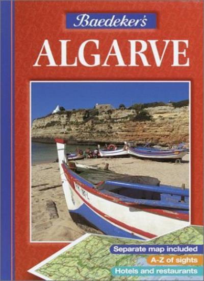 Baedeker’s Algarve (Baedeker’s Travel Guides) By Baedeker Guides