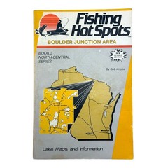 FISHING HOT SPOTS in NORTH CENTRAL WISCONSIN • BOULDER JUNCTION AREA © 1988