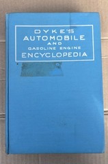 Dyke’s Automobile And Gasoline Engine Encyclopedia Twentieth Edition 1943