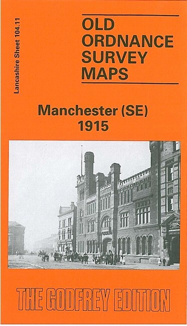 Manchester (SE) & Ardwick 1915 or 1932 Lancashire Sheet 104.11