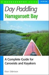 Eben Oldmixon Day Paddling Narragansett Bay (Paperback)