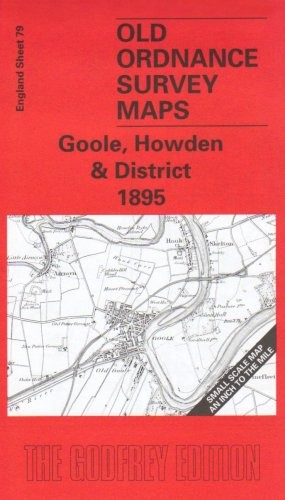 Goole, Howden and District 1895: One Inch She… by Lyns, Nick Sheet map, folded