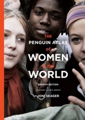 The Penguin Atlas of Women in the World : Fourth Edition Paperbac