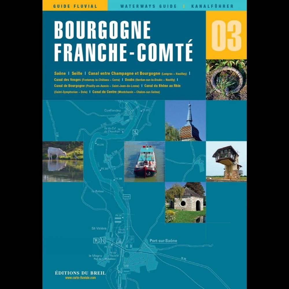 Editions du Breil 03: Bourgogne (Burgundy) / France-Comté Waterway Guide book