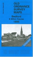 Bedford & Milton Keynes 1895 One Inch Sheet 203 by Barrie Trinder
