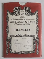 Reprint of The First Edition of The One Inch Ordnance Survey Sheet 43 Helmsley