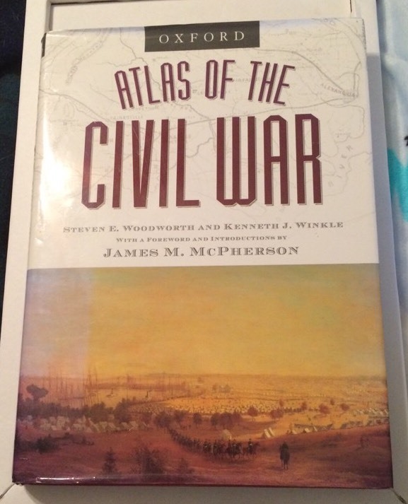 Atlas of the Civil War by Steven E. Woodworth and Kenneth J. Winkle (2004,…