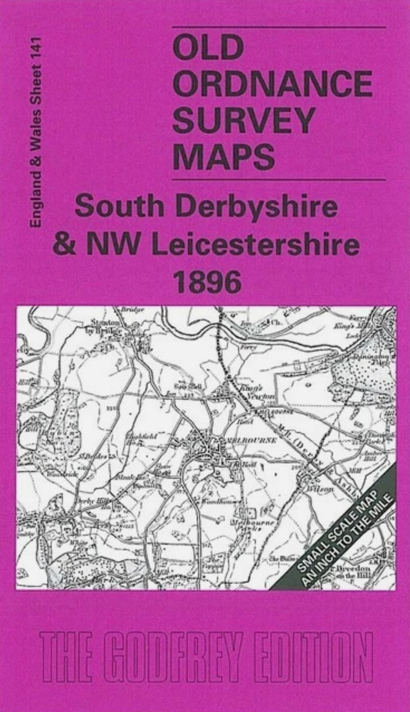 South Derbyshire & NW Leicestershire 1896 One Inch Sheet 141 by John Gough NEW