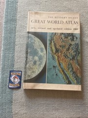 The Readers Digest Great World Atlas Second Edition, Second Revise August 1969