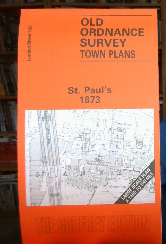 MAP OF St Paul’s 1873 London Large Scale Sheet 7.63 NEW 9780850541878