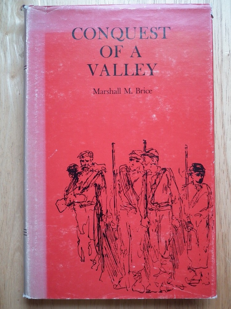 Conquest of a Valley; Battle of Piedmont – Marshall Brice *1974 Hardback*