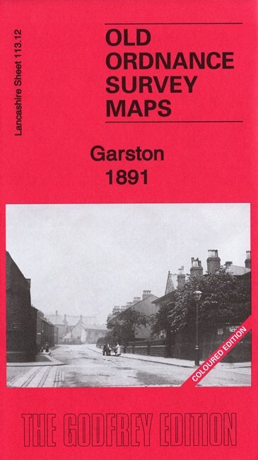 Garston 1891 (Coloured Edition) or 1904 Lancashire Sheet 113.12