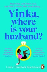 Yinka, Where is Your Huzband?: ‘… by Damilola Blackburn, Paperback / softback