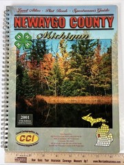 Newaygo County Michigan Land Atlas Plat Book Sportsman Guide Year 2001 by CCI