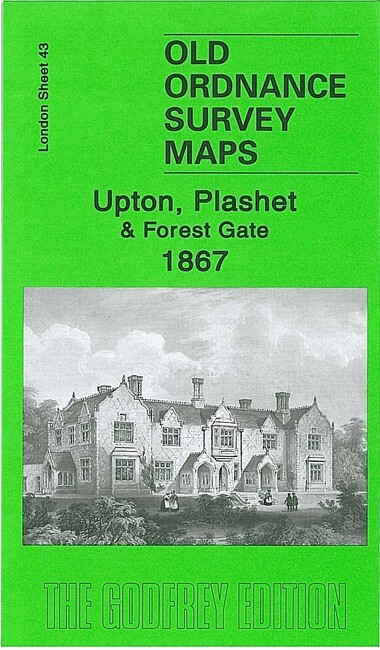 Forest Gate 1867, 1894, 1915 or 1939 London Sheet 43