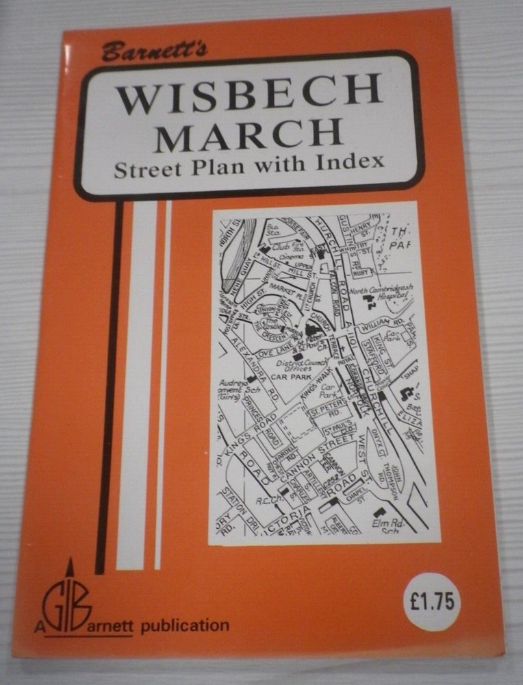 Vintage Barnett’s Official Street Plan of Wisbech & March (1980’s)